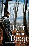 Rift in the Deep: Book One of the Steward Saga