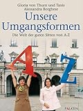  Unsere Umgangsformen