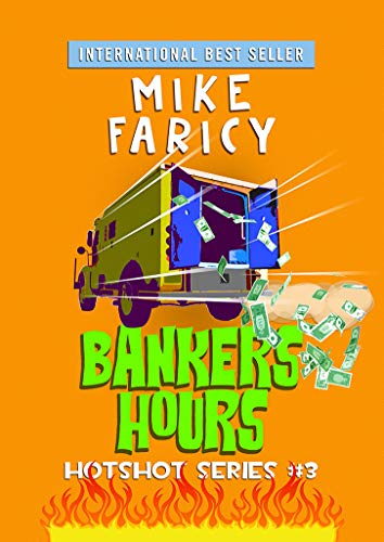 Bankers Hours (Hotshot Book 3) on Kindle