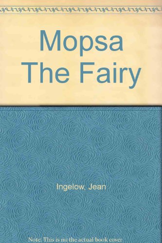 Mopsa the Fairy B003N2YQT8 Book Cover
