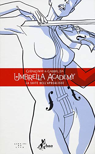 Umbrella Academy. La suite dell'apocalisse (Vol. 1)