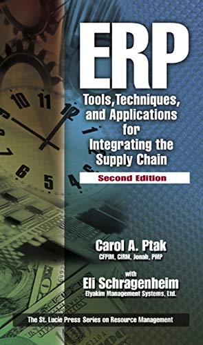 Télécharger ERP: Tools, Techniques, and Applications for Integrating the Supply Chain, Second Edition (Resource PDF