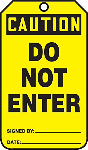 Étiquette de sécurité Caution Do Not Enter en plastique jaune Accuform MDT650PTP x25