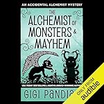 Cover of The Alchemist of Monsters and Mayhem