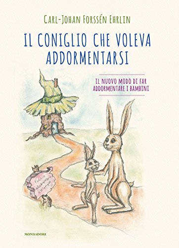 Il coniglio che voleva addormentarsi: il nuovo