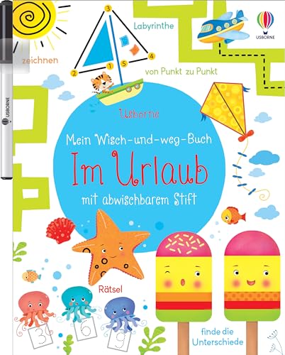 Mein Wisch-und-weg-Buch  Im Urlaub  mit abwischbarem Stift  Meine Wisch-und-weg-Bücher