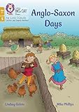Anglo-Saxon Days: Phase 5 Set 5 (Big Cat Phonics for Little Wandle Letter)
