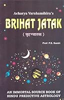 Brihat Jatak by Acharya Varahamihira: An Immortal Source Book of Hindu Predictive Astrology 8188230812 Book Cover
