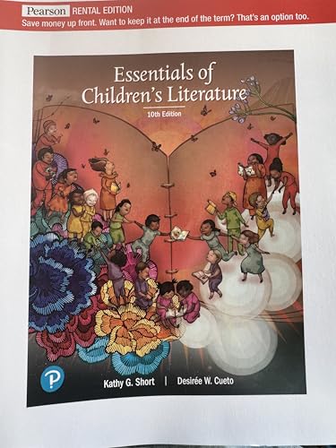 Essentials of Children's Literature [RENTAL EDITION]