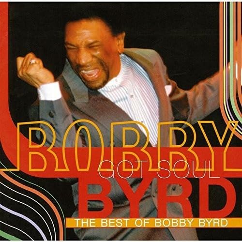 BOBBY BYRD - Bobby Byrd Got Soul (The Best Of Bobby Byrd) - CD
