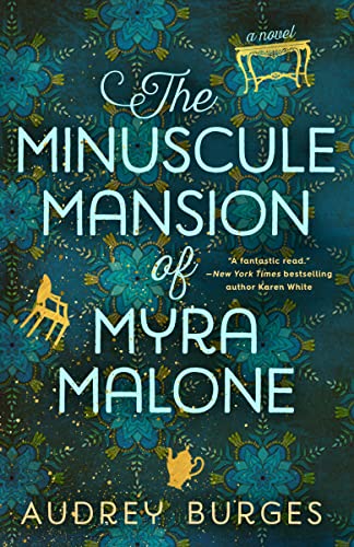 Cover of The Minuscule Mansion of Myra Malone