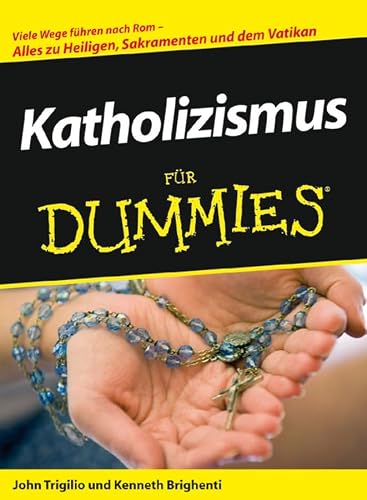 Katholizismus für Dummies