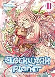 Clockwork Planet (Light Novel) Vol. 3