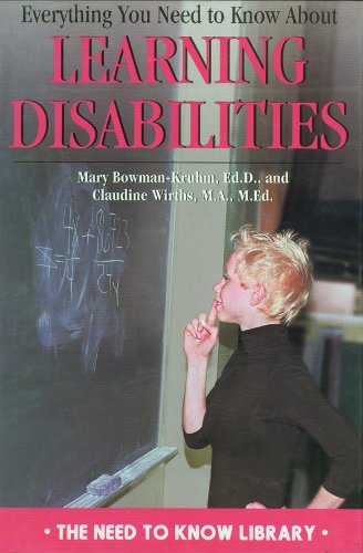 Everything You Need to Know About Learning Disabilities (Need to Know Library)      Library Binding – January 1, 1999