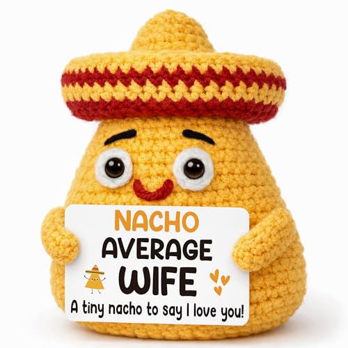 Mothers Day Wife Present from Husband, Wife Birthday Gift for Her, Wife's Anniversary Women Gifts, Wife's Romantic I Love You Gifts, Funny I Love You Present Handmade Crochet Nacho Decoration