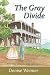 The Gray Divide (Georgia Gold)