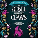 Cover of A Rebel Without Claws