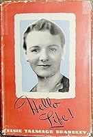 Hello Life! B000H5D424 Book Cover
