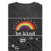 Mahrokh Be Kind Tshirts Women Rainbow Graphic Tees Inspirational T Shirts Casual Short Sleeve Tops