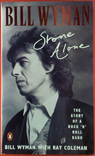 Stone Alone: The Story of a Rock'n'Roll Band