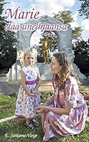 Marie - Elää unelmaansa 9523189182 Book Cover