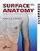 Surface Anatomy: The Anatomical Basis of Clinical Examination