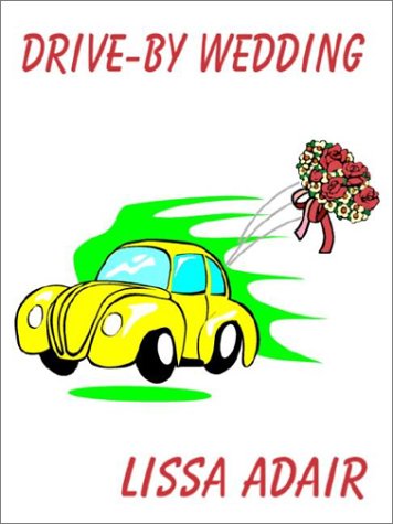 Buy Drive-by Wedding — BookShops.in