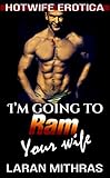 I'm Going to Ram Your Wife