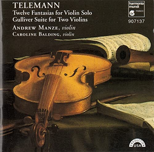 Telemann: 12 Fantasias for Violin Solo; Gulliver Suite for Two Violins