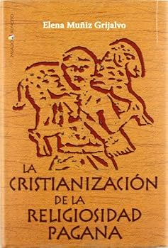 La cristianización de la religiosidad pagana