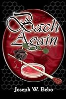 Bach Again 0981972489 Book Cover