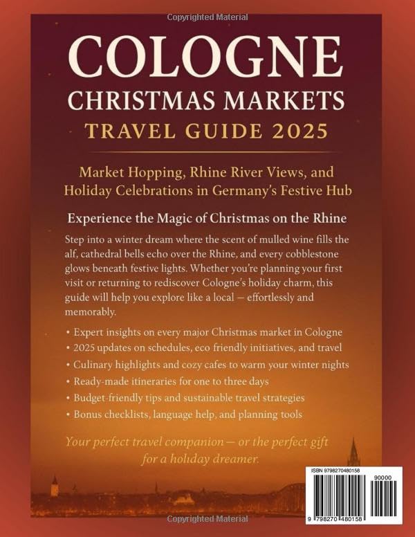 Cologne Christmas Markets Travel Guide 2025: Market Hopping, Rhine River Views, and Holiday Celebrations in Germany’s Festive Hub image 3
