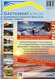  Gastgeberkatalog: Für Deutschland, Frankreich, Österreich, Schweiz, Südtirol: Ferienunterkünfte in Deutschland, Österreich und der Schweiz