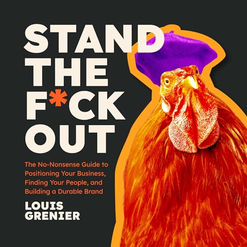 Stand the F*ck Out by Louis Grenier episode artwork