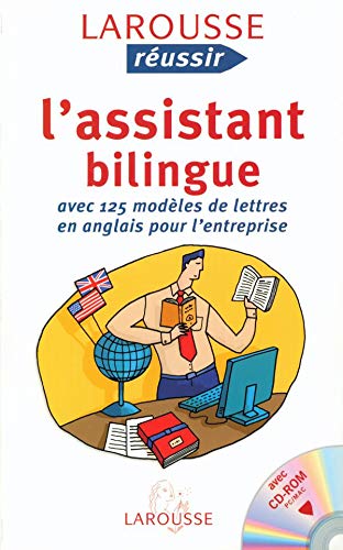 Télécharger L'assistant bilingue: Avec 125 modèles de lettres en anglais pour l'entreprise Gratuit