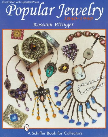 Popular Jewelry : 1840-1940 0764301330 Book Cover