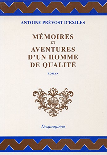 Mémoires et aventures d'un homme de qualité (1728) (Dix-huitième siècle) livre En ligne