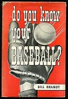 Do you know your baseball? B0006ARDEK Book Cover
