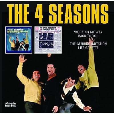 Working My Way Back to You/The Genuine Imitation Life Gazette