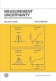 Measurement Uncertainty: Methods and Applications, Fifth Edition