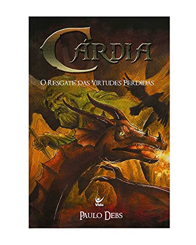 Cárdia: O Resgate das Virtudes Perdidas
