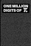 One Million Digits Of Pi: 422 pages containing the first 1.000.000 digits of Pi