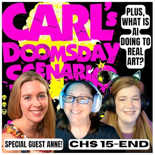Season 7 Episode 4: DCC Book 2 Carl's Doomsday Scenario Part 2!