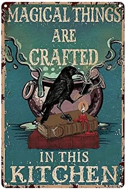 Wiccan Decor Kitchen Witch Kitchen Witch Decor Poster Tin Sign,Crow Magical Things Are Crafted In This Kitchen,Vintage Metal Sign For Indoor Farmhouse Coffee Shop Halloween Wall Decor 12x8 Inch