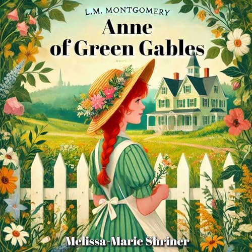Anne of Green Gables by L.M. Montgomery episode artwork