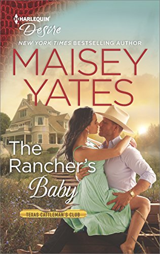 The Rancher's Baby: A Sexy Western Contemporary Romance (Texas Cattleman's Club: The Impostor Book 1)