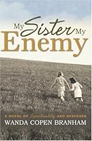 My Sister, My Enemy 1419609599 Book Cover