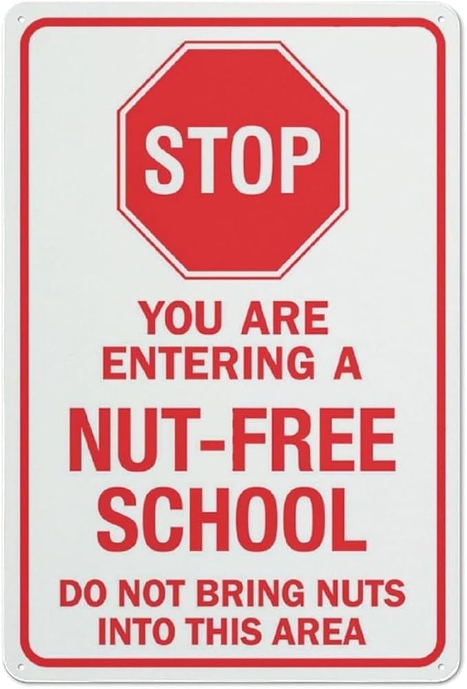 Stop You Are Entering A Nut Free School Sign Metal Signs For Business Workplace Office Home Delivery Sign Road Garden Signs Gift For Women Men 8x12 Inch