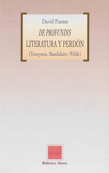 De profundis literatura y perdón