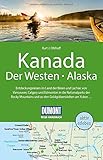 dumont bildatlas kanada westen  DuMont Reise-Handbuch Reiseführer Kanada, Der Westen, Alaska: mit Extra-Reisekarte